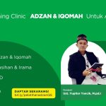 Coaching Clinic Adzan dan Iqomah